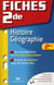 Fiches bac Tome 21 : histoire-géographie - 2nde