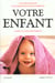 Votre enfant