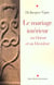 Le mariage interieur - en orient et en occident