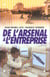 De l'arsenal a l'entreprise