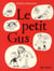 Le Petit Gus