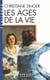 Les âges de la vie