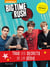 Big time rush - tous les secrets de la série !