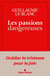 Les Passions dangereuses