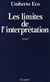 Les limites de l'interprétation