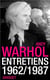 Andy warhol, entretiens