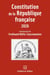 Constitution de la République française (édition 2026)