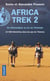 Africa trek Tome 2 : du Kilimandjaro au lac de Tibériade