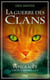 La guerre des clans - Cycle 1 : Intégrale vol.1 : Tomes 1 à 3