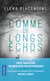 Comme de longs échos