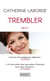 Trembler