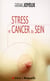 Stress et cancer du sein