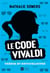 Le code Vivaldi Tome 2 - trésor et entourloupes