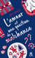 L'amour est une question de (mal)chance
