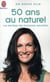 50 ans au naturel - les bienfaits des phytoestrogènes