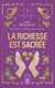 La richesse est sacrée