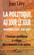 La politique au jour le jour