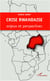 Crise rwandaise - enjeux et perspectives