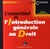 L'essentiel de l'introduction générale au droit (5e édition)
