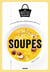 Soupes