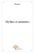 Mythes et antimites