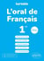 Kartable : L'oral de français - Première - nouveaux programmes