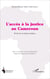 L'accès à la justice au Cameroun - étude de sociologie juridique
