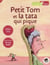 Petit Tom et la tata qui pique