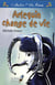Arlequin change de vie
