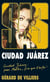 SAS Tome 190 : Ciudad Juarez