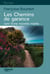 Les chemins de garance