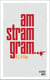 Am stram gram
