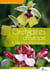 Guide découverte des orchidées d'europe & de méditerranée