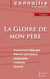 La gloire de mon père, de Marcel Pagnol