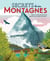Secrets de nos montagnes - pars à la découverte des beautés du monde naturel !