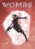 Wombs Tome 2