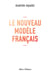 Le nouveau modèle francais