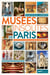 Musées insolites de Paris (édition 2018)