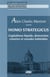 Homo strategicus : capitalisme liquide, destruction créatrice et mondes habitables
