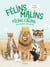 Félins malins, félins câlins tout autour du monde