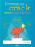 Devenez un crack - booster vos capacités d'apprentissage