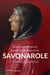 Savonarole, l'arme de la parole