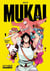 Mukai Tome 1