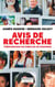 Avis de recherche - témoignages de familles de disparus