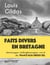 Faits divers en Bretagne - Vol.4