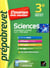Prépabrevet l'examen avec mention - sciences - 3e (physique-chimie, svt, techno)