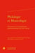 Philologie et musicologie - des sources à l'interpretation poético-musicale (XIIe-XVIe siècle)