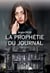 La prophetie du journal