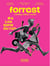 Revue forrest n.4 : Les sons du run
