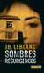 Sombres résurgences